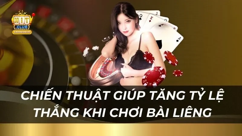 Bài Liêng - Chinh Phục Mọi Đối Thủ Bằng Chiến Thuật Đỉnh Cao Chiến thuật giúp tăng tỷ lệ thắng khi chơi bài Liêng